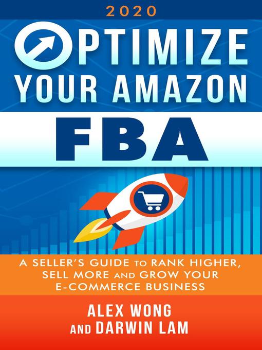 Title details for Optimize Your Amazon FBA 2020 by Alex Wong - Available